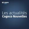 Les actualités Cogeco Nouvelles
