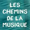 Les chemins de la musique