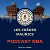 Les Frères Maurice NBA