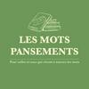 Les mots pansements
