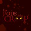 Les pods de la Creep