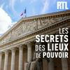 Les secrets des lieux de pouvoir