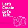 Let’s Create - Let’s Talk