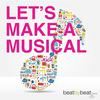 Let's Make A Musical