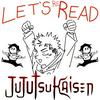 Let's ReRead Jujutsu Kaisen!