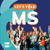 Let's Talk MS