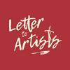 Letter to Artists