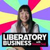 Liberatory Business with Simone Seol