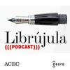 Librújula (((Podcast)))