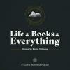 Life and Books and Everything