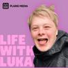 Life With Luka