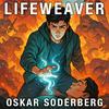 Lifeweaver: A Healer LitRPG Fiction Podcast