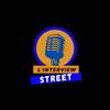 L’interview street ™
