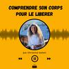 LIPONEXT®  Comprendre son corps pour le libérer