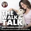 Listen Dog Training: The Walk & Talk