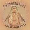 Awakened Love