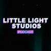 Little Light Studios Podcast
