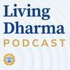 Living Dharma Podcast