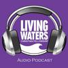 Living Waters Spanish Audio Podcast