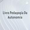 Livro Pedagogia Da Autonomia - Paulo Freire