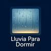 Lluvia para dormir
