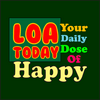 LOA Today - Your Daily Dose Of Happy