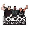 Locos por las Motos