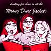 Looking for Love in All the Wrong Dust Jackets - A Romance Novel Podcast