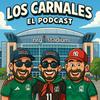 Los Carnales El Podcast