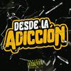 Desde La Adicción