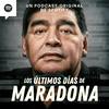 Los Últimos Días de Maradona