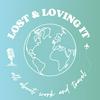 LOST &amp; LOVING IT - all about work and travel