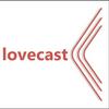lovecast