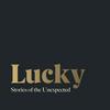 Lucky Podcast