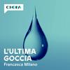 L'ultima goccia - Viaggio lungo il Po