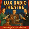 Lux Radio Theatre