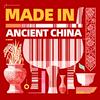 Made in Ancient China