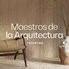 Maestros de la Arquitectura by Cosentino