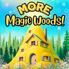MORE Magic Woods!