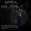 Magical Herstory
