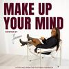 Make Up Your Mind With Jahleane Dolne