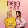 Mama Leisa – der ehrliche Elternpodcast über Familie & Mental Load