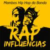 MAMBOS HIPHOP DA BANDA