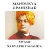 Mandukya Upanishad - Swami Sarvapriyananda