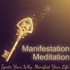 Manifestation Meditation