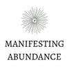 Manifesting Abundance
