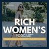 The Rich Women's Podcast™: Million-Dollar Business By Your Birth Chart
