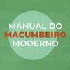 Manual do Macumbeiro Moderno