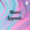 Maori Legends