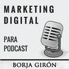 Marketing Digital para Podcast